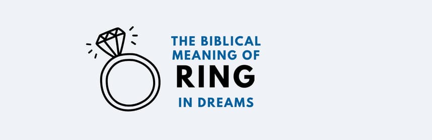Biblical meaning of ring in dreams